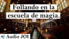 Reproducir Joi en Hogwarts: profesor de magia y estudiante travieso